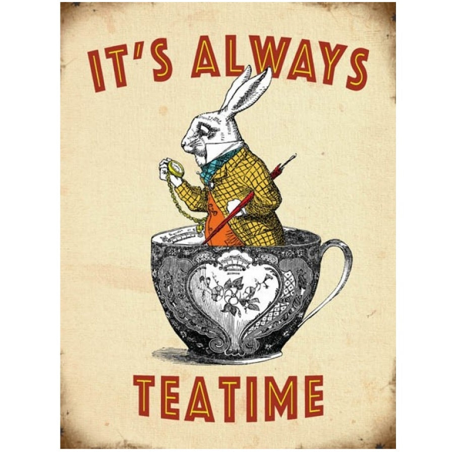 Its Always Tea Time Sign