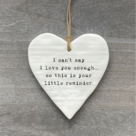 I Can't Say... Hanging Ceramic Heart 10cm